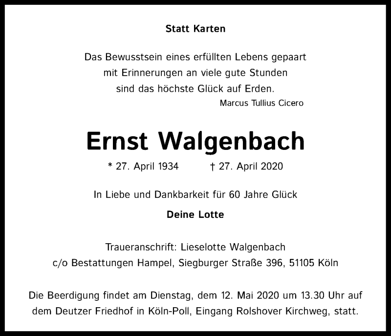  Traueranzeige für Ernst Walgenbach vom 09.05.2020 aus Kölner Stadt-Anzeiger / Kölnische Rundschau / Express