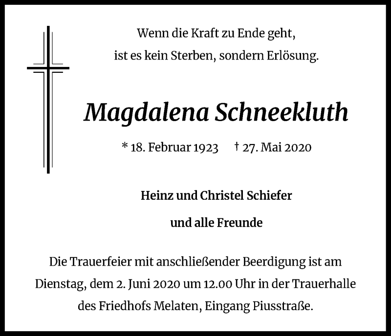  Traueranzeige für Magdalena Schneekluth vom 30.05.2020 aus Kölner Stadt-Anzeiger / Kölnische Rundschau / Express