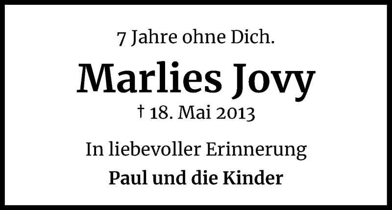  Traueranzeige für Marlies Jovy vom 18.07.2023 aus Kölner Stadt-Anzeiger / Kölnische Rundschau / Express