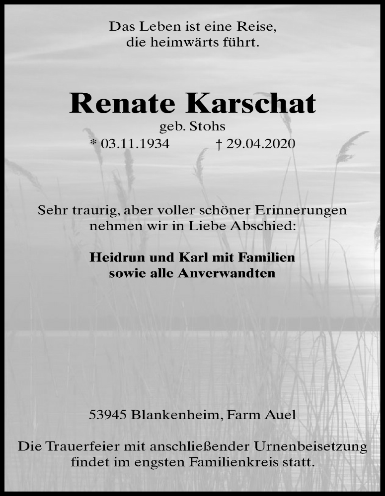  Traueranzeige für Renate Karschat vom 13.05.2020 aus Kölner Stadt-Anzeiger / Kölnische Rundschau / Express