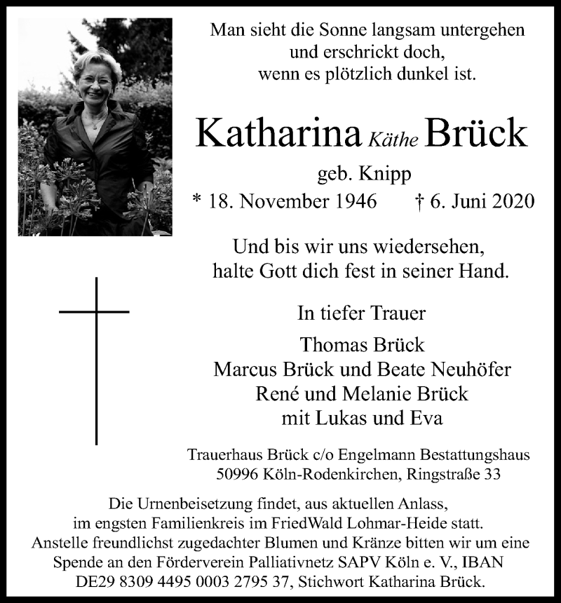 Traueranzeige für Katharina Brück vom 13.06.2020 aus Kölner Stadt-Anzeiger / Kölnische Rundschau / Express