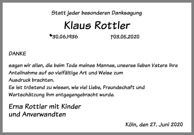  Traueranzeige für Klaus Rottler vom 27.06.2020 aus Kölner Stadt-Anzeiger / Kölnische Rundschau / Express