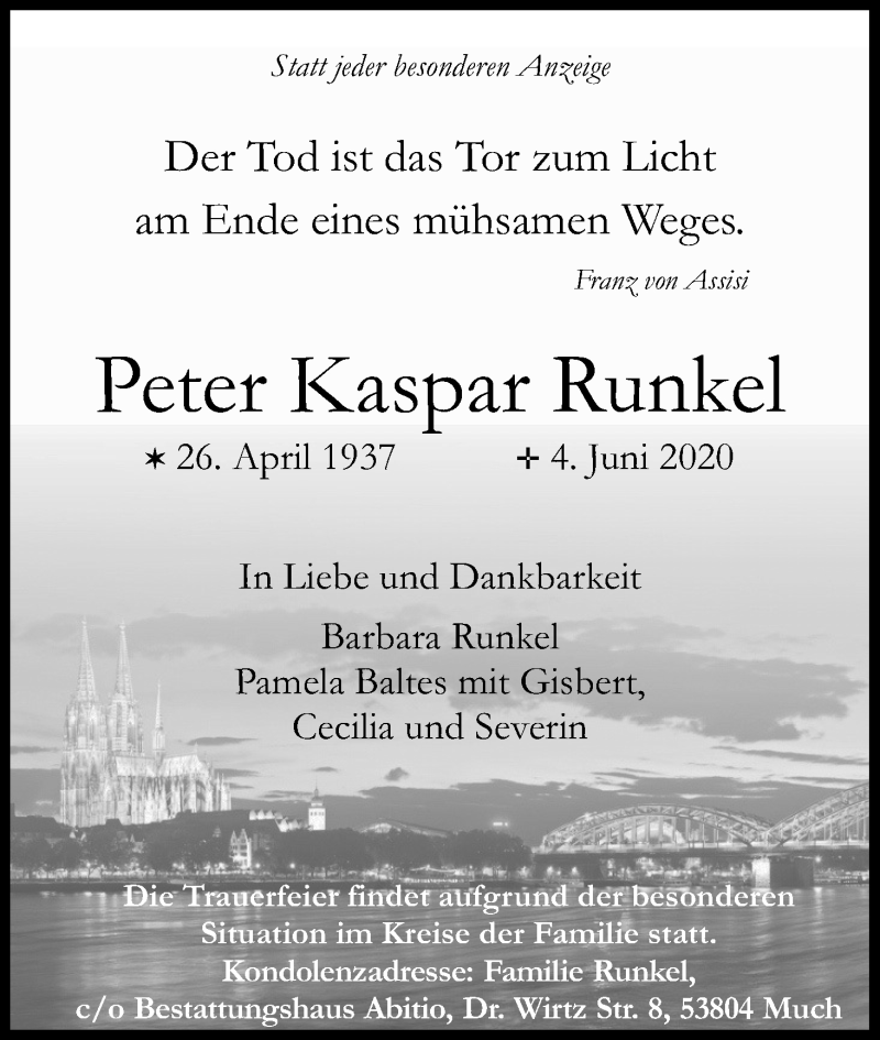  Traueranzeige für Peter Kaspar Runkel vom 13.06.2020 aus Kölner Stadt-Anzeiger / Kölnische Rundschau / Express