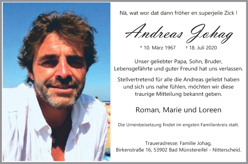  Traueranzeige für Andreas Johag vom 25.07.2020 aus Kölner Stadt-Anzeiger / Kölnische Rundschau / Express