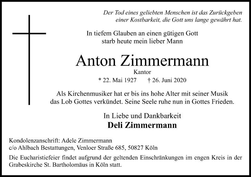  Traueranzeige für Anton Zimmermann vom 04.07.2020 aus Kölner Stadt-Anzeiger / Kölnische Rundschau / Express