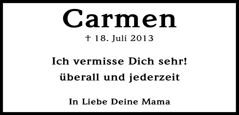  Traueranzeige für Carmen Steingass vom 18.07.2023 aus Kölner Stadt-Anzeiger / Kölnische Rundschau / Express