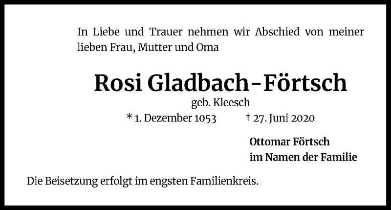  Traueranzeige für Rosi Gladbach-Förtsch vom 04.07.2020 aus Kölner Stadt-Anzeiger / Kölnische Rundschau / Express