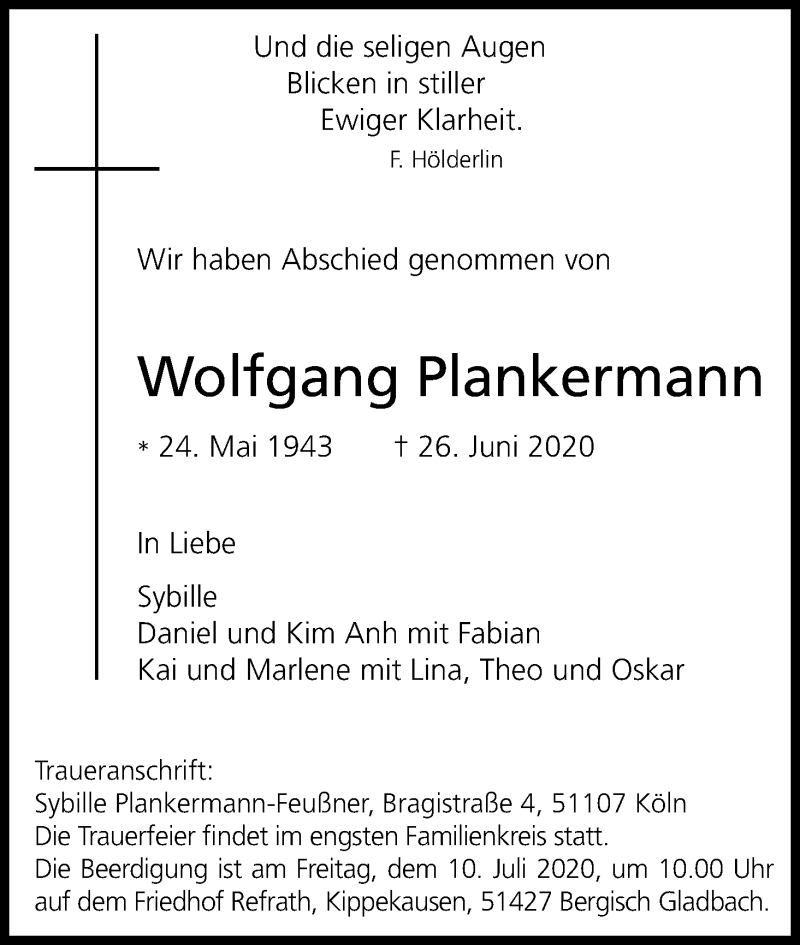  Traueranzeige für Wolfgang Plankermann vom 04.07.2020 aus Kölner Stadt-Anzeiger / Kölnische Rundschau / Express