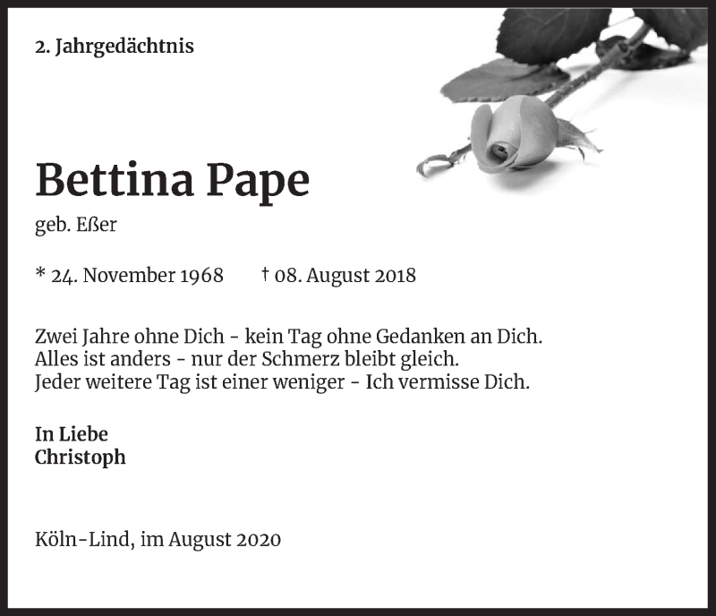  Traueranzeige für Bettina Pape vom 08.08.2020 aus Kölner Stadt-Anzeiger / Kölnische Rundschau / Express