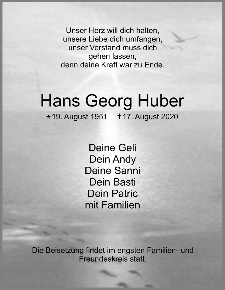  Traueranzeige für Hans Georg Huber vom 22.08.2020 aus Kölner Stadt-Anzeiger / Kölnische Rundschau / Express