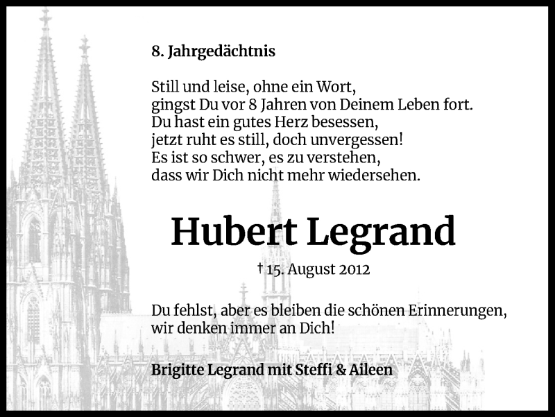  Traueranzeige für Hubert Legrand vom 15.08.2020 aus Kölner Stadt-Anzeiger / Kölnische Rundschau / Express
