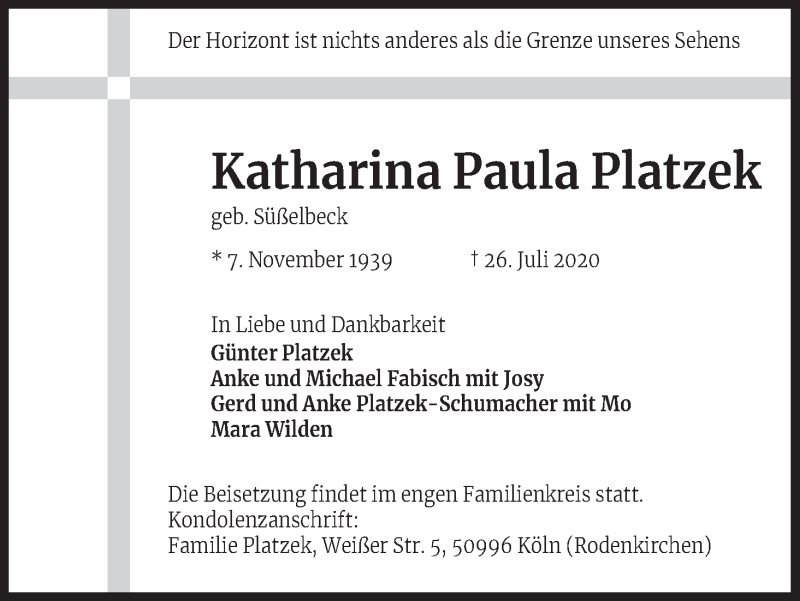  Traueranzeige für Katharina Paula Platzek vom 01.08.2020 aus Kölner Stadt-Anzeiger / Kölnische Rundschau / Express