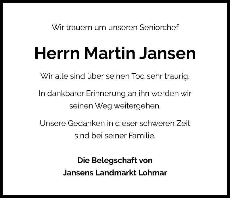  Traueranzeige für Martin Jansen vom 15.08.2020 aus Kölner Stadt-Anzeiger / Kölnische Rundschau / Express