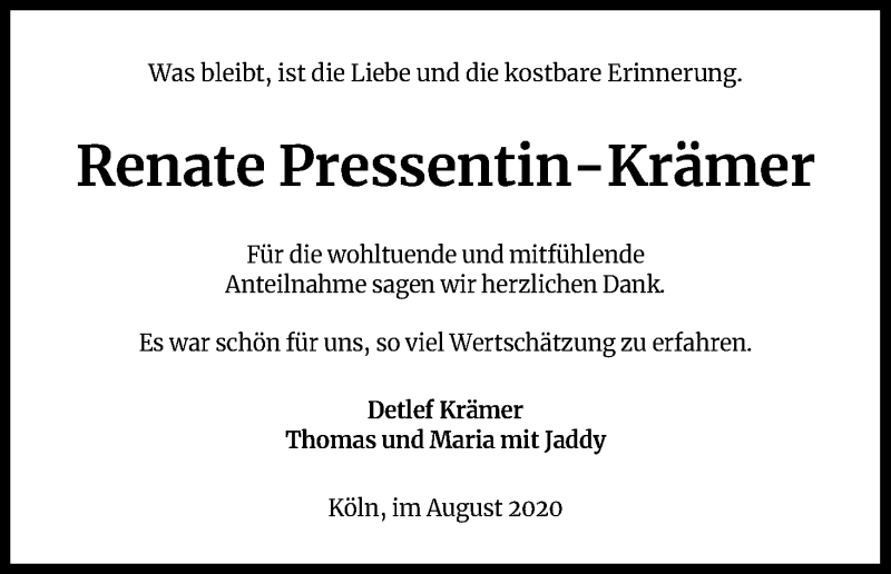  Traueranzeige für Renate Pressentin-Krämer vom 15.08.2020 aus Kölner Stadt-Anzeiger / Kölnische Rundschau / Express