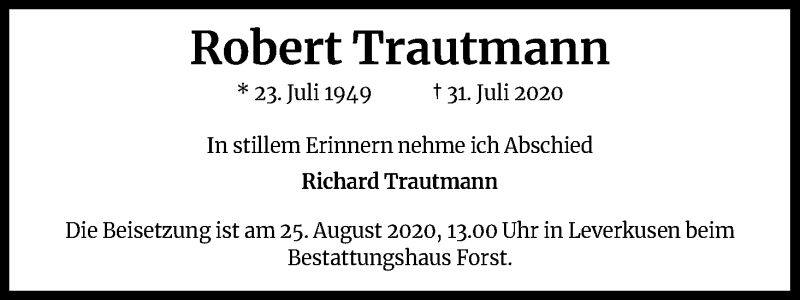  Traueranzeige für Robert Trautmann vom 21.08.2020 aus Kölner Stadt-Anzeiger / Kölnische Rundschau / Express