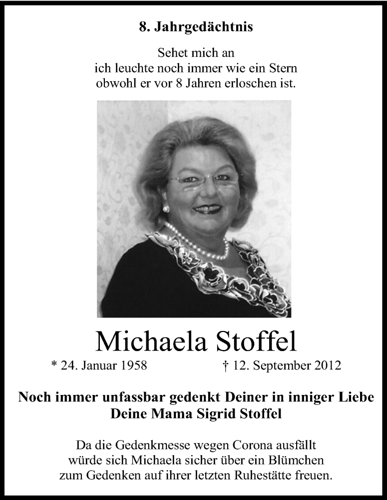  Traueranzeige für Michaela Stoffel vom 18.07.2023 aus Kölner Stadt-Anzeiger / Kölnische Rundschau / Express