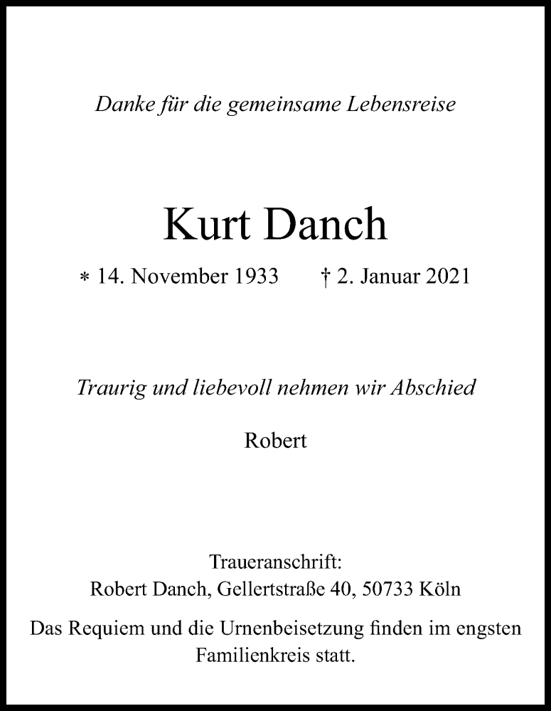  Traueranzeige für Kurt Danch vom 16.01.2021 aus Kölner Stadt-Anzeiger / Kölnische Rundschau / Express