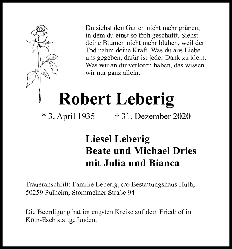  Traueranzeige für Robert Leberig vom 09.01.2021 aus Kölner Stadt-Anzeiger / Kölnische Rundschau / Express