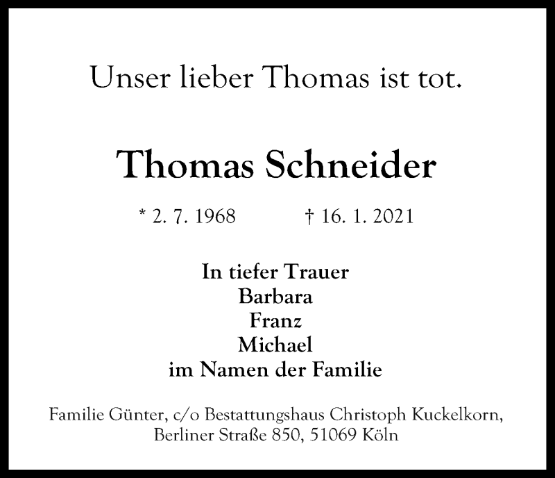  Traueranzeige für Thomas Schneider vom 30.01.2021 aus Kölner Stadt-Anzeiger / Kölnische Rundschau / Express