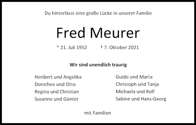  Traueranzeige für Fred Meurer vom 16.10.2021 aus Kölner Stadt-Anzeiger / Kölnische Rundschau / Express