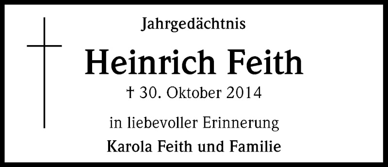  Traueranzeige für Heinrich Feith vom 18.07.2023 aus Kölner Stadt-Anzeiger / Kölnische Rundschau / Express