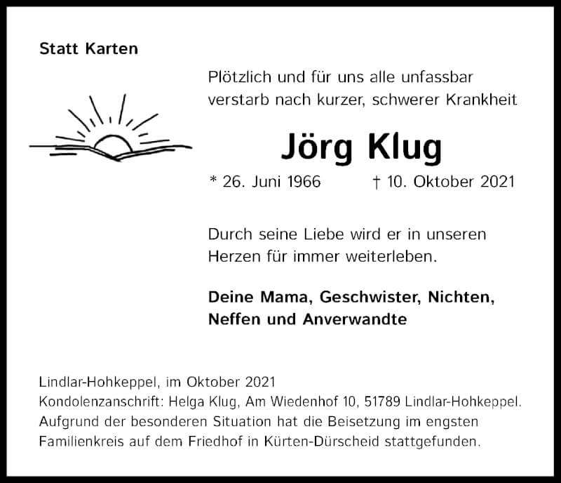  Traueranzeige für Jörg Klug vom 30.10.2021 aus Kölner Stadt-Anzeiger / Kölnische Rundschau / Express