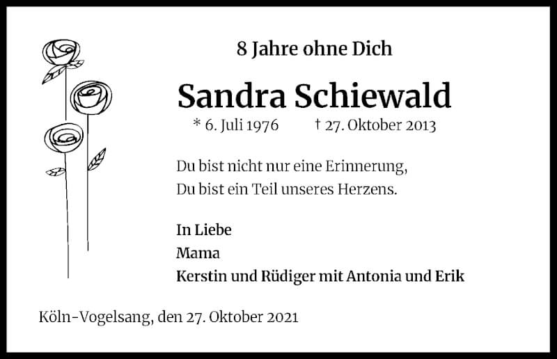  Traueranzeige für Sandra Schiewald vom 30.10.2021 aus Kölner Stadt-Anzeiger / Kölnische Rundschau / Express