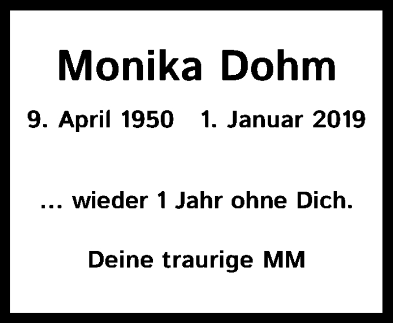  Traueranzeige für Monika Dohm vom 31.12.2021 aus Kölner Stadt-Anzeiger / Kölnische Rundschau / Express