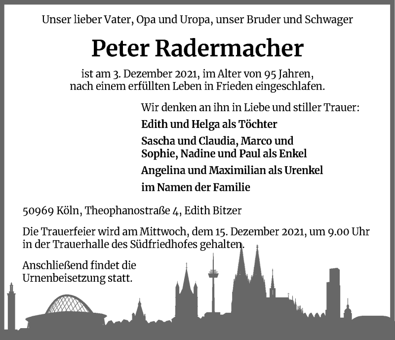  Traueranzeige für Peter Radermacher vom 11.12.2021 aus Kölner Stadt-Anzeiger / Kölnische Rundschau / Express