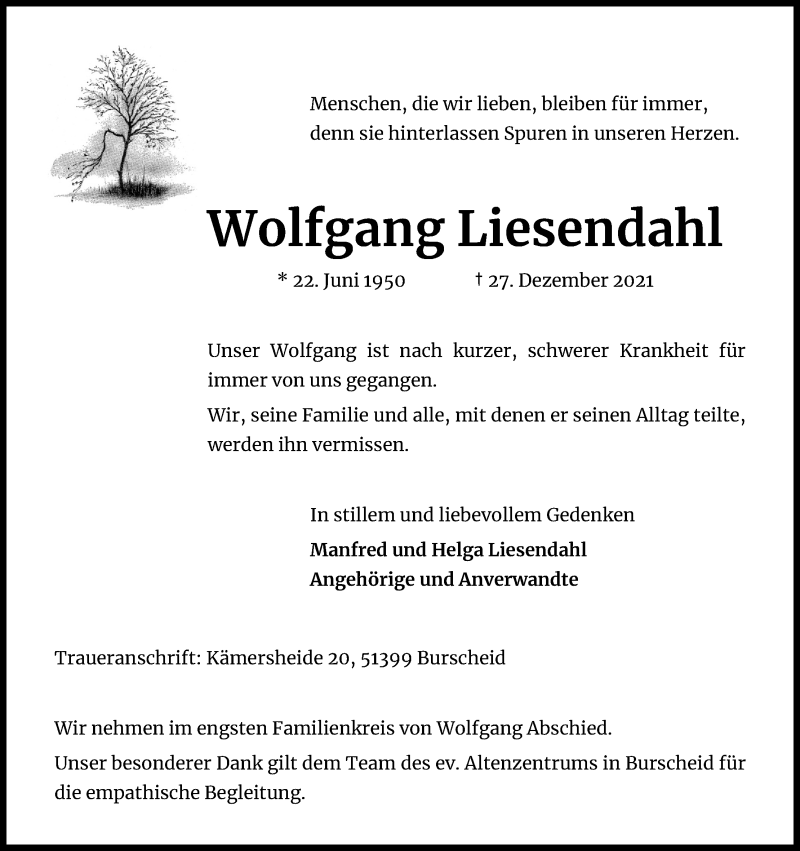  Traueranzeige für Wolfgang Liesendahl vom 31.12.2021 aus Kölner Stadt-Anzeiger / Kölnische Rundschau / Express