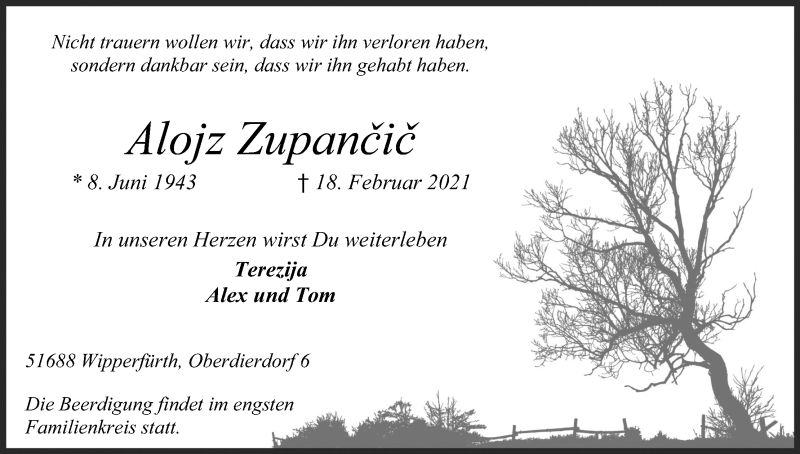  Traueranzeige für Alojz Zupancic vom 23.02.2021 aus Kölner Stadt-Anzeiger / Kölnische Rundschau / Express
