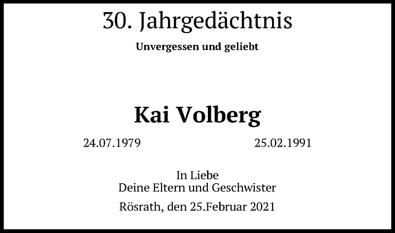  Traueranzeige für Kai Volberg vom 25.02.2021 aus Kölner Stadt-Anzeiger / Kölnische Rundschau / Express