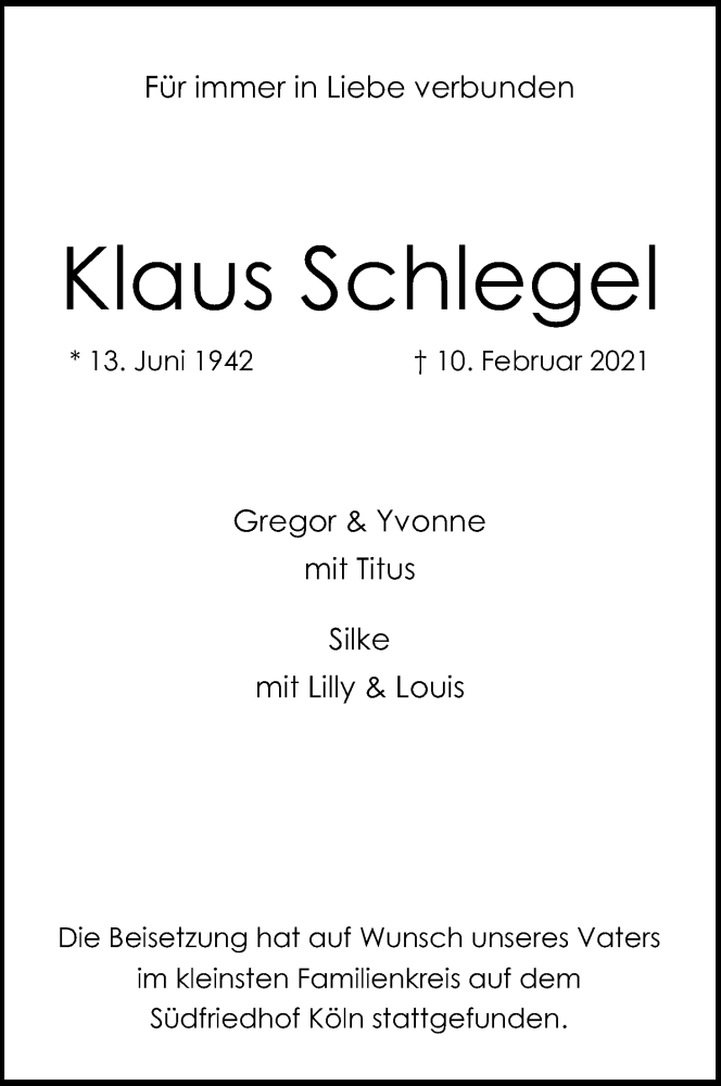  Traueranzeige für Klaus Schlegel vom 20.02.2021 aus Kölner Stadt-Anzeiger / Kölnische Rundschau / Express