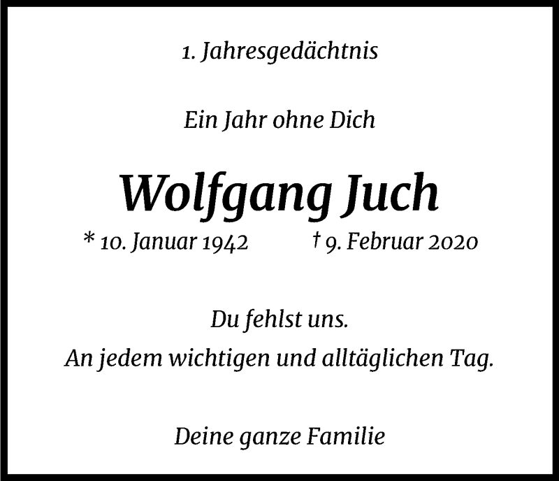  Traueranzeige für Wolfgang Juch vom 09.02.2021 aus Kölner Stadt-Anzeiger / Kölnische Rundschau / Express