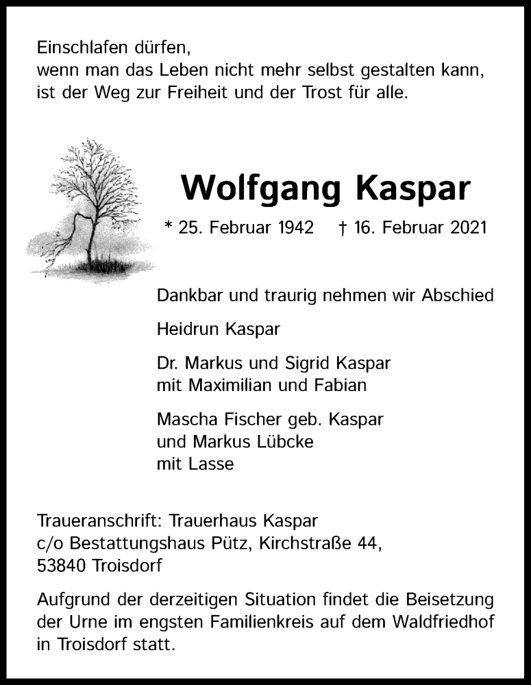  Traueranzeige für Wolfgang Kaspar vom 20.02.2021 aus Kölner Stadt-Anzeiger / Kölnische Rundschau / Express