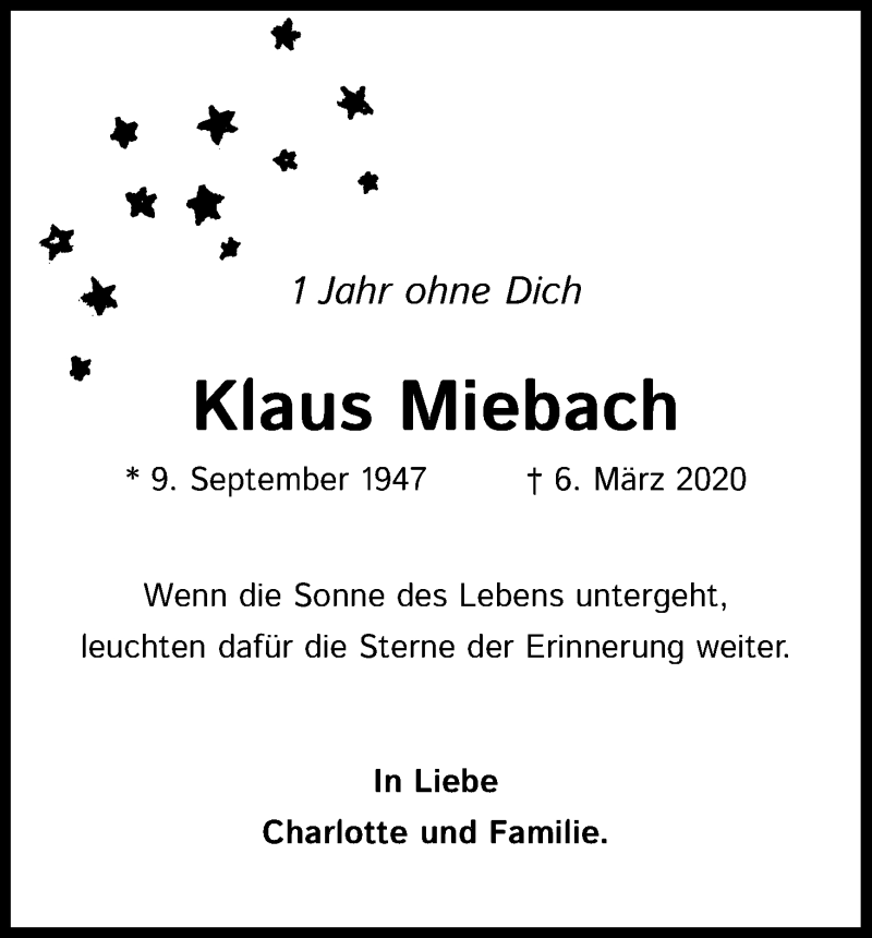  Traueranzeige für Klaus Miebach vom 06.03.2021 aus Kölner Stadt-Anzeiger / Kölnische Rundschau / Express