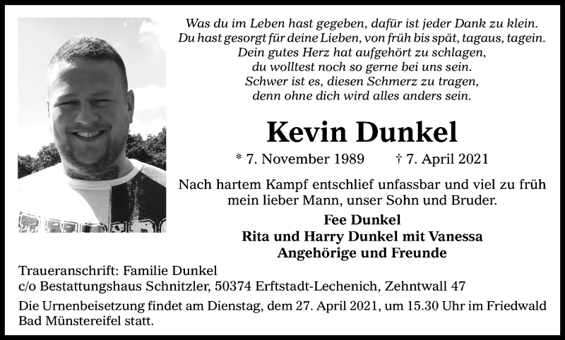  Traueranzeige für Kevin Dunkel vom 17.04.2021 aus Kölner Stadt-Anzeiger / Kölnische Rundschau / Express