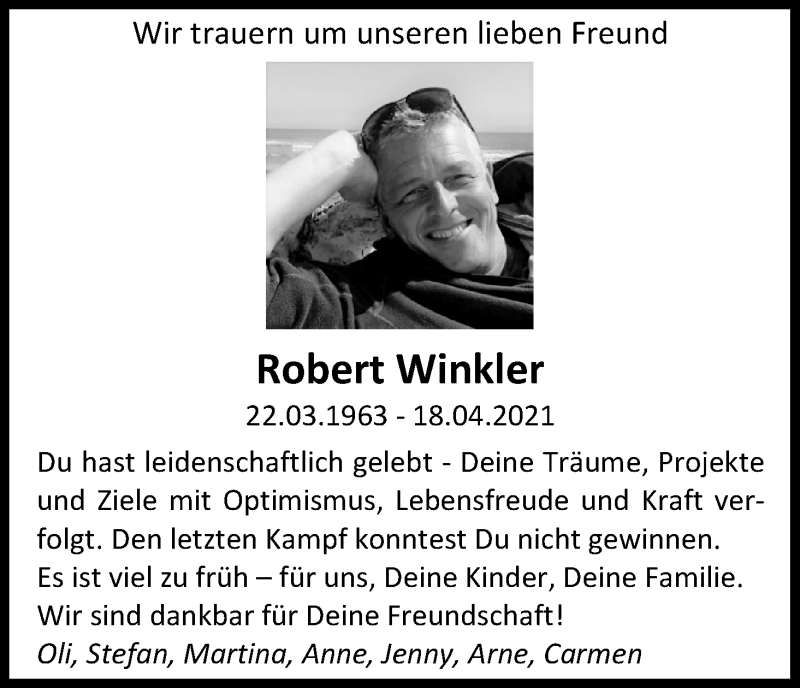  Traueranzeige für Robert Winkler vom 01.05.2021 aus Kölner Stadt-Anzeiger / Kölnische Rundschau / Express