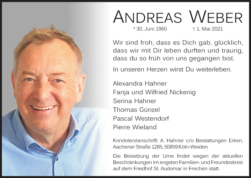  Traueranzeige für Andreas Weber vom 08.05.2021 aus Kölner Stadt-Anzeiger / Kölnische Rundschau / Express