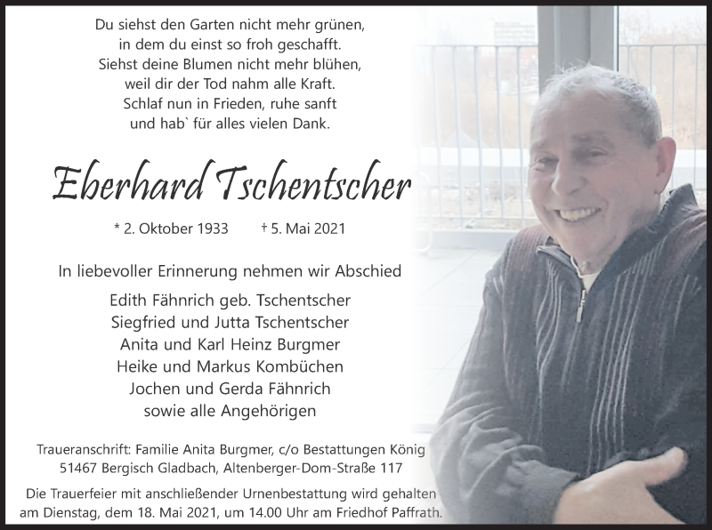  Traueranzeige für Eberhard Tschentscher vom 08.05.2021 aus Kölner Stadt-Anzeiger / Kölnische Rundschau / Express