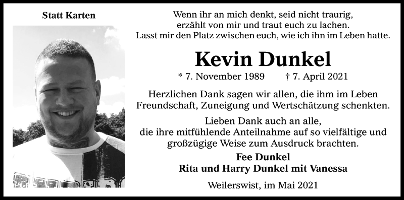  Traueranzeige für Kevin Dunkel vom 08.05.2021 aus Kölner Stadt-Anzeiger / Kölnische Rundschau / Express