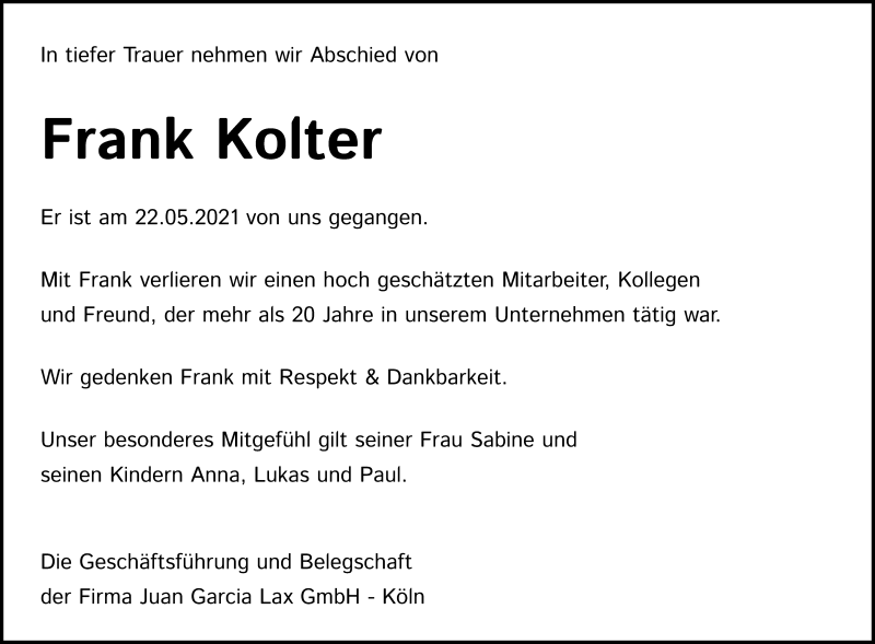  Traueranzeige für Frank Kolter vom 29.05.2021 aus Kölner Stadt-Anzeiger / Kölnische Rundschau / Express