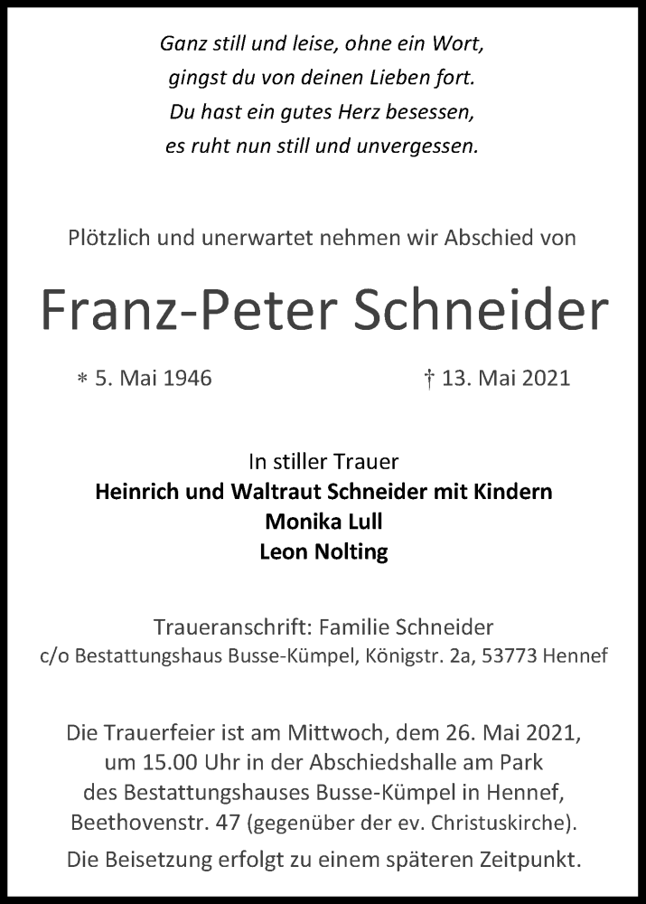  Traueranzeige für Franz-Peter Schneider vom 22.05.2021 aus Kölner Stadt-Anzeiger / Kölnische Rundschau / Express