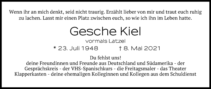  Traueranzeige für Gesche Kiel vom 22.05.2021 aus Kölner Stadt-Anzeiger / Kölnische Rundschau / Express