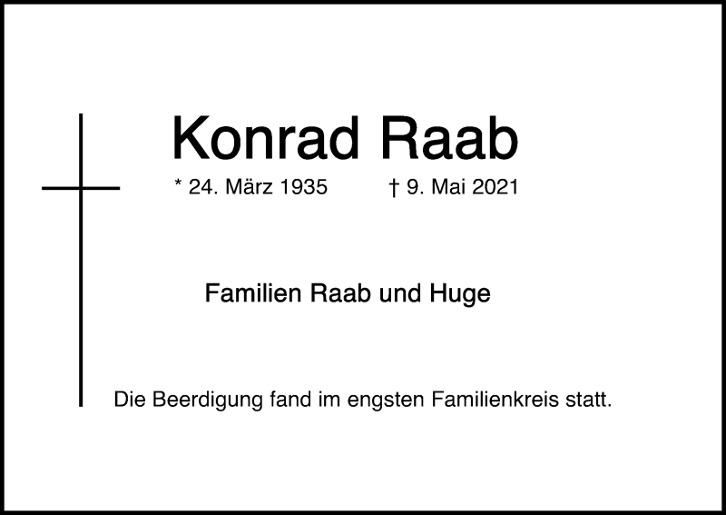 Traueranzeige für Konrad Raab vom 29.05.2021 aus Kölner Stadt-Anzeiger / Kölnische Rundschau / Express