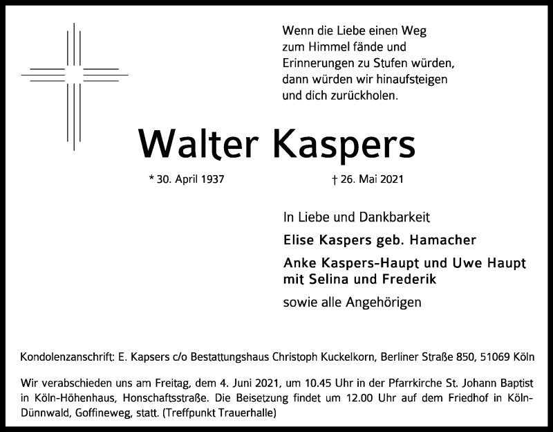  Traueranzeige für Walter Kaspers vom 29.05.2021 aus Kölner Stadt-Anzeiger / Kölnische Rundschau / Express