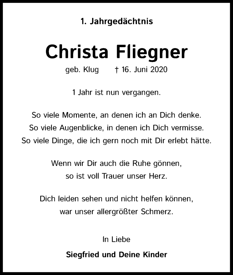  Traueranzeige für Christa Fliegner vom 16.06.2021 aus Kölner Stadt-Anzeiger / Kölnische Rundschau / Express