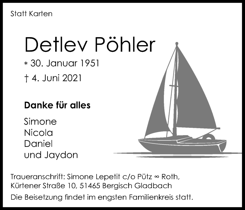  Traueranzeige für Detlev Pöhler vom 19.06.2021 aus Kölner Stadt-Anzeiger / Kölnische Rundschau / Express
