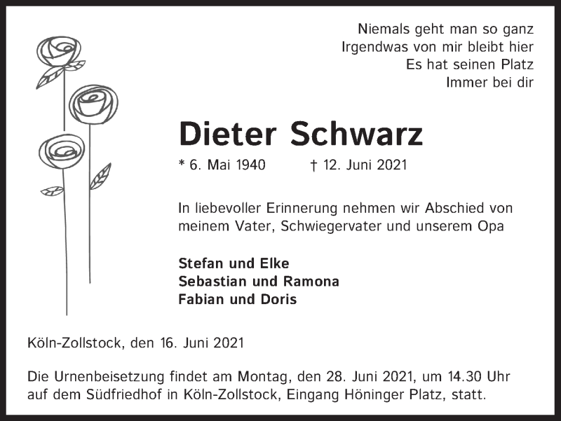  Traueranzeige für Dieter Schwarz vom 21.06.2021 aus Kölner Stadt-Anzeiger / Kölnische Rundschau / Express
