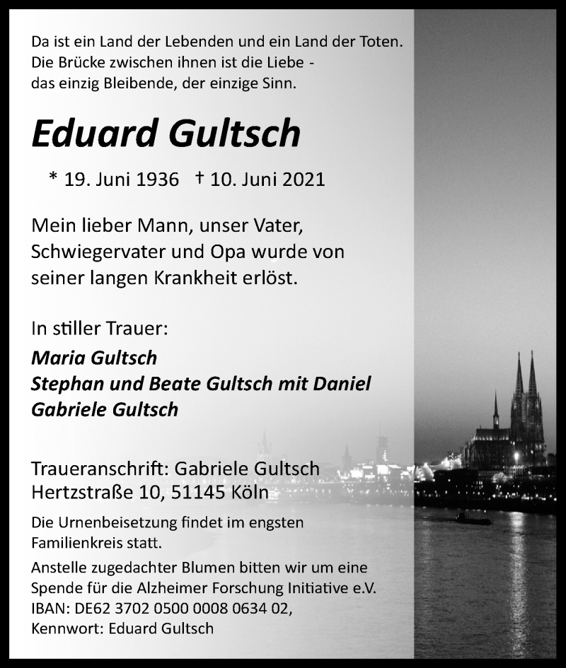 Traueranzeige für Eduard Gultsch vom 19.06.2021 aus Kölner Stadt-Anzeiger / Kölnische Rundschau / Express